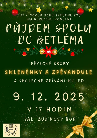 09.12.2025 Půjdem spolu do Betléma - Adventní setkání se Skleněnkami - ZUŠ Nový Bor